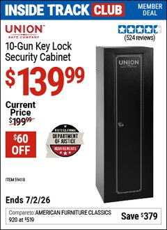 Harbor Freight Coupon UNION SAFE COMPANY 10-GUN KEY LOCK SECURITY CABINET Lot No. 59418 Valid: 12/31/69 - 7/2/26 - $139.99