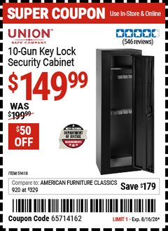 Harbor Freight Coupon UNION SAFE COMPANY 10-GUN KEY LOCK SECURITY CABINET Lot No. 59418 Valid Thru: 8/16/26 - $149.99