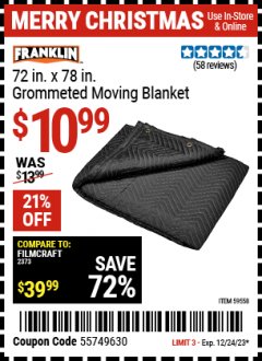Harbor Freight Coupon FRANKLIN 72 IN. X 78 IN. GROMMETED MOVING BLANKET Lot No. 59558 Expired: 12/24/23 - $10.99