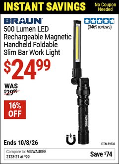 Harbor Freight Coupon BRAUN 500 LUMEN LED RECHARGEABLE MAGNETIC HANDHELD FOLDABLE SLIM BAR WORK LIGHT Lot No. 59536 Valid Thru: 10/8/26 - $24.99