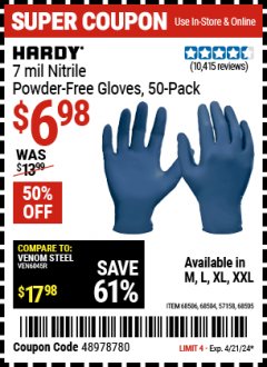 Harbor Freight Coupon HARDY 7 MIL NITRILE POWDER-FREE GLOVES, 50-PACK, XX-LARGE Lot No. 57158/68504/68505/68506 Expired: 4/21/24 - $6.98