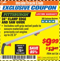 Harbor Freight ITC Coupon 24" CLAMP AND CUT EDGE GUIDE Lot No. 66126 Expired: 3/31/20 - $9.99