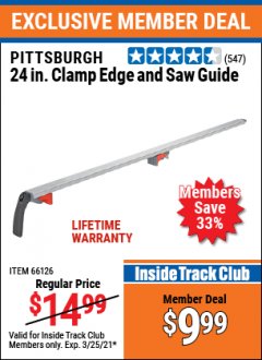 Harbor Freight ITC Coupon 24" CLAMP AND CUT EDGE GUIDE Lot No. 66126 Expired: 3/25/21 - $9.99