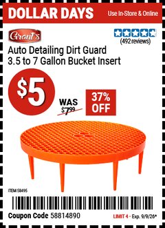 Harbor Freight Coupon GRANT'S AUTO DETAILING DIRT GUARD 3.5 TO 7 GALLON BUCKET INSERT Lot No. 58495 Expired: 9/9/26 - $5