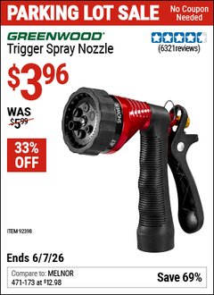 Harbor Freight Coupon GREENWOOD TRIGGER SPRAY NOZZLE Lot No. 92398 EXPIRES: 6/7/26 - $3.96