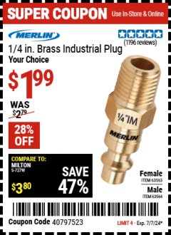 Harbor Freight Coupon MERLIN 1/4 IN. BRASS INDUSTRIAL PLUG Lot No. 63563/63564 Expired: 7/7/24 - $1.99