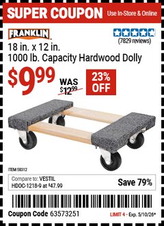Harbor Freight Coupon FRANKLIN 18 IN. X 12 IN., 1000 LB. CAPACITY HARDWOOD DOLLY Lot No. 63098/93886/61899/63098/57031/56185/57575/57576/61303/58957/58089 Valid Thru: 5/10/26 - $9.99