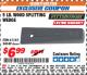 Harbor Freight ITC Coupon 5 LB. WOOD SPLITTING WEDGE Lot No. 94349/61185 Expired: 9/30/17 - $6.99