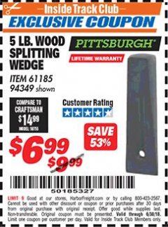 Harbor Freight ITC Coupon 5 LB. WOOD SPLITTING WEDGE Lot No. 94349/61185 Expired: 6/30/18 - $6.99