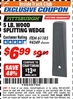 Harbor Freight ITC Coupon 5 LB. WOOD SPLITTING WEDGE Lot No. 94349/61185 Expired: 9/30/18 - $6.99