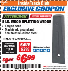 Harbor Freight ITC Coupon 5 LB. WOOD SPLITTING WEDGE Lot No. 94349/61185 Expired: 1/31/20 - $6.99