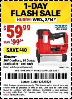 Harbor Freight Coupon BAUER 20V CORDLESS, 18 GAUGE BRAD NAILER – TOOL ONLY Lot No. 57180 Expired: 8/14/24 - $59.99