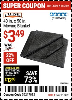 Harbor Freight Coupon 40 IN. X 50 IN. MOVING BLANKET Lot No. 58328 Expired: 9/17/23 - $3.49
