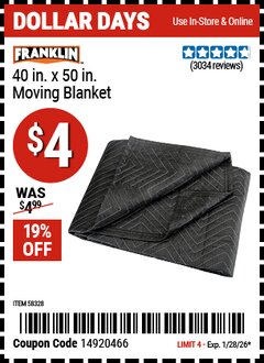 Harbor Freight Coupon FRANKLIN 40 IN. X 50 IN. MOVING BLANKET Lot No. 58328 EXPIRES: 1/28/26 - $4