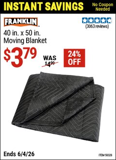 Harbor Freight Coupon FRANKLIN 40 IN. X 50 IN. MOVING BLANKET Lot No. 58328 Valid Thru: 6/4/26 - $3.79