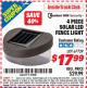 Harbor Freight ITC Coupon 4 PIECE SOLAR LED FENCE LIGHTS Lot No. 67729 Expired: 7/31/15 - $17.99