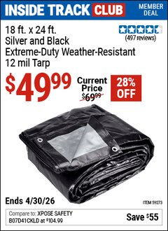Harbor Freight Coupon 18 FT. X 24 FT. SILVER AND BLACK EXTREME-DUTY WEATHER-RESISTANT 12 MIL TARP Lot No. 59273 Valid: 12/31/69 - 4/30/26 - $49.99