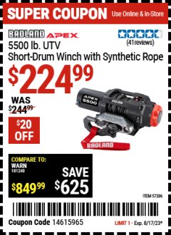 Harbor Freight Coupon BADLAND APEX 5500 LB. UTV SHORT DRUM WINCH WITH SYNTHETIC ROPE Lot No. 57206 Expired: 8/17/23 - $224.99