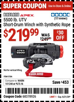 Harbor Freight Coupon BADLAND APEX 5500 LB. UTV SHORT-DRUM WINCH WITH SYNTHETIC ROPE Lot No. 57206 Expired: 6/21/26 - $219.99