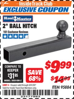 Harbor Freight ITC Coupon 2" BALL HITCH Lot No. 95884 Expired: 3/31/20 - $9.99