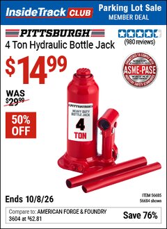Harbor Freight ITC Coupon PITTSBURGH 4 TON HYDRAULIC BOTTLE JACK Lot No. 56685/56684 Expired: 10/8/26 - $14.99