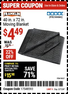 Harbor Freight Coupon FRANKLIN 40IN X 72 IN MOVING BLANKET Lot No. 58327 Expired: 3/7/24 - $4.49