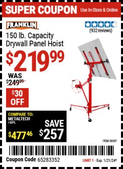Harbor Freight Coupon FRANKLIN 150 LBS CAPACITY DRYWALL HOIST Lot No. 58307 Expired: 1/21/24 - $219.99