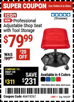 Harbor Freight Coupon ICON PROFESSIONAL ADJUSTABLE SHOP SEAT WITH TOOL STORAGE Lot No. 58449/58658/58659/58660 Expired: 9/4/23 - $79.99