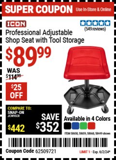 Harbor Freight Coupon ICON PROFESSIONAL ADJUSTABLE SHOP SEAT WITH TOOL STORAGE Lot No. 58449/58658/58659/58660 Expired: 6/2/24 - $89.99