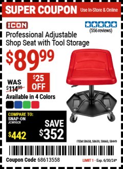 Harbor Freight Coupon ICON PROFESSIONAL ADJUSTABLE SHOP SEAT WITH TOOL STORAGE Lot No. 58449/58658/58659/58660 Expired: 6/30/24 - $89.99