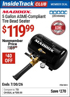 Harbor Freight ITC Coupon MADDOX 5 GALLON ASME COMPLIANT TIRE BEAD SEATER Lot No. 58814 Valid Thru: 7/30/26 - $119.99