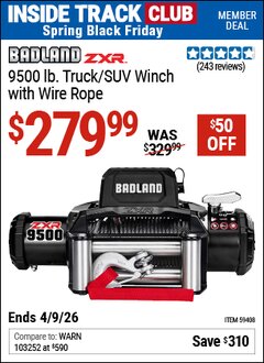 Harbor Freight ITC Coupon BADLAND ZXR 9500 LB. TRUCK/SUV WINCH WITH WIRE ROPE Lot No. 59408 Expired: 4/9/26 - $279.99
