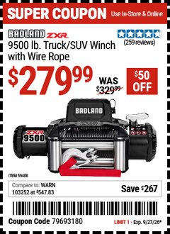 Harbor Freight Coupon BADLAND ZXR 9500 LB. TRUCK/SUV WINCH WITH WIRE ROPE Lot No. 59408 Valid Thru: 9/27/26 - $279.99