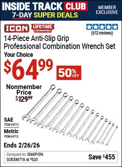 Harbor Freight ITC Coupon ICON ANTI-SLIP GRIP PROFESSIONAL COMBINATION WRENCH SET, 14-PIECE Lot No. 64711/64712 Expired: 2/26/26 - $64.99