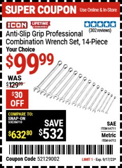 Harbor Freight Coupon ICON ANTI-SLIP GRIP PROFESSIONAL COMBINATION WRENCH SET, 14 PIECE Lot No. 64711, 64712 Expired: 9/17/23 - $99.99