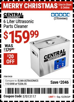 Harbor Freight Coupon CENTRAL MACHINERY 6 LITER ULTRASONIC PARTS CLEANER Lot No. 59430 Expired: 12/29/24 - $159.99