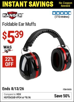 Harbor Freight Coupon RANGER FOLDABLE EAR MUFFS Lot No. 58353 Valid Thru: 8/13/26 - $5.39