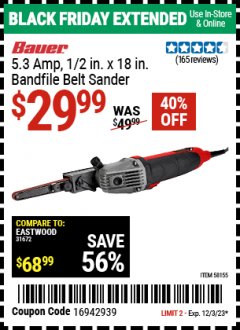 Harbor Freight Coupon BAUER 5.3 AMP, 1/2 IN. X 18 IN. BANDFILE BELT SANDER Lot No. 58155 Expired: 12/3/23 - $29.99