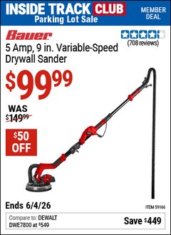 Harbor Freight Coupon BAUER 5 AMP, 9 IN. VARIABLE-SPEED DRYWALL SANDER Lot No. 59166 Valid: 12/31/69 - 6/4/26 - $99.99