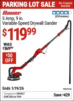 Harbor Freight Coupon BAUER 5 AMP, 9 IN. VARIABLE-SPEED DRYWALL SANDER Lot No. 59166 Expired: 12/31/69 - $119.99
