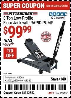 Harbor Freight Coupon PITTSBURGH 3 TON LOW-PROFILE FLOOR JACK WITH RAPID PUMP, SLATE GRAY Lot No. 70482 Expired: 1/25/26 - $99.99