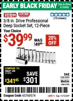 Harbor Freight Coupon 3/8 IN. DRIVE PROFESSIONAL DEEP SOCKET SET, 12-PIECE Lot No. 58099 SAE / 57956 Metric Expired: 11/12/23 - $39.99