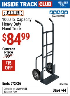 Harbor Freight Coupon FRANKLIN 1000 LB. CAPACITY HEAVY DUTY HAND TRUCK Lot No. 59546 Valid: 12/31/69 - 7/2/26 - $84.99