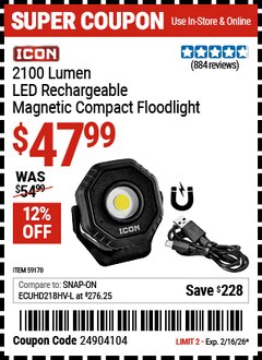 Harbor Freight Coupon ICON 2100 LUMEN LED RECHARGEABLE MAGNETIC COMPACT FLOODLIGHT, BLACK Lot No. 59170 Valid Thru: 2/16/26 - $47.99