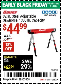Harbor Freight Coupon BAUER 32 IN. STEEL ADJUSTABLE SAWHORSE, 1300 LB. CAPACITY Lot No. 57807 Expired: 11/22/23 - $44.99