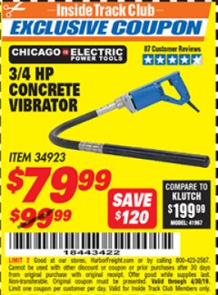 Harbor Freight ITC Coupon 3/4 HP CONCRETE VIBRATOR Lot No. 34923 Expired: 4/30/19 - $79.99
