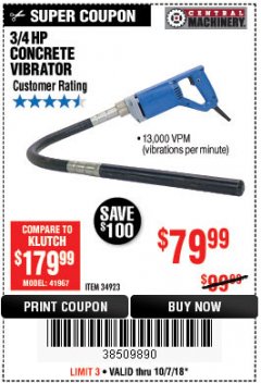Harbor Freight Coupon 3/4 HP CONCRETE VIBRATOR Lot No. 34923 Expired: 10/7/18 - $79.99