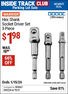 Harbor Freight ITC Coupon WARRIOR HEX SHANK SOCKET DRIVER SET, 3-PIECE Lot No. 68513/42191/63928/63909 Expired: 1/15/26 - $1.98
