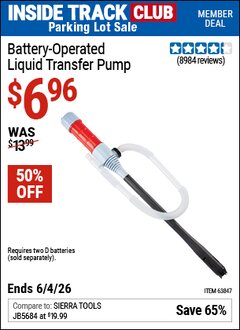 Harbor Freight Coupon BATTERY-OPERATED LIQUID TRANSFER PUMP Lot No. 63847/64124/56646 Valid: 12/31/69 - 6/4/26 - $6.96