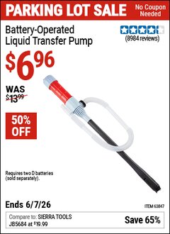 Harbor Freight Coupon BATTERY-OPERATED LIQUID TRANSFER PUMP Lot No. 63847/64124/56646 EXPIRES: 6/7/26 - $6.96